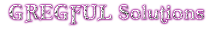 GREGFUL Solutions
